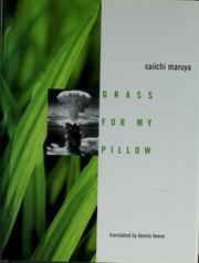 Cover of: Grass For My Pillow