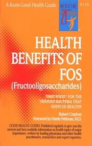 Cover of: The Health Benefits of FOS