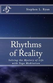 Rhythms of Reality by Stephen L. Ryan