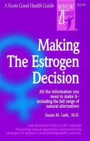 Cover of: Making the Estrogen Decision