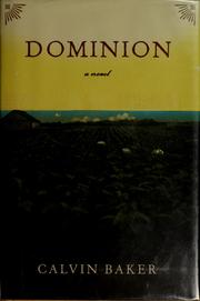 Cover of: Dominion by Calvin Baker