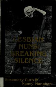 Cover of: Lesbian nuns: breaking silence