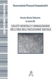 Cover of: Salute mentale e immaginario nell'era dell'inclusione sociale