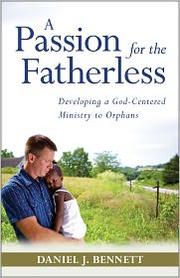 A Passion for the Fatherless