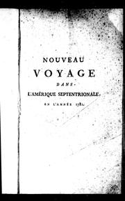 Cover of: Nouveau voyage dans l'Amérique septentrionale en l'année 1781, et campagne de l''armée de M. le comte de Rochambeau by Robin abbé