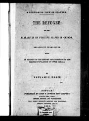 Cover of: The Refugee, or, The narratives of fugitive slaves in Canada