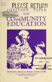 Cover of: Position paper on community education by Montana. Office of Public Instruction