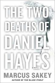 The Two Deaths of Daniel Hayes
