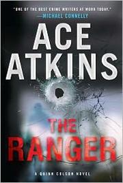 The Ranger by Ace Atkins