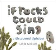 Cover of: If Rocks Could Sing: a discovered alphabet