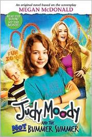 Cover of: Judy Moody and the Not Bummer Summer by 