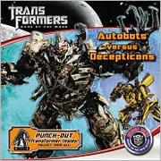 Cover of: Autobots versus Decepticons