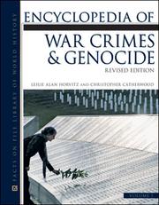Cover of: Encyclopedia of war crimes and genocide by Leslie Alan Horvitz