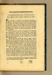 Cover of: Experiencias chymicas, sobre a quina do RIo de Janeiro comparada com outras by José Bonifácio de Andrada e Silva