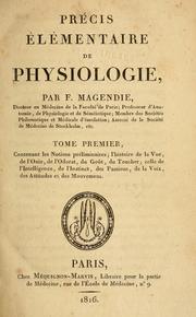 Cover of: Précis élémentaire de physiologie by François Magendie