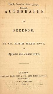 Cover of: Autographs for freedom by Harriet Beecher Stowe