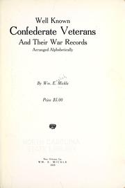Cover of: Well known Confederate veterans and their war records. | William English Mickle