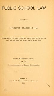 Cover of: Public school law of North Carolina: Chapter 15 of the code