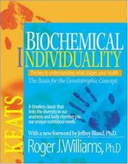 Biochemical individuality by Roger John Williams