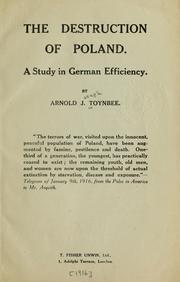 Cover of: The destruction of Poland.: A study in German efficiency.