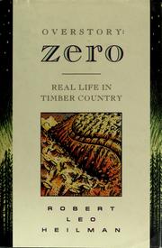 Cover of: Overstory-- zero: real life in the timber country