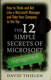 Cover of: The 12 Simple Secrets of Microsoft Management by David Thielen, Shirley Thielen