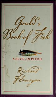 Cover of: Gould's book of fish by Richard Flanagan