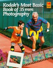 Cover of: KODAK's Most Basic Book Of 35MM Photography (Kodak)