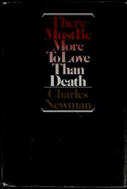 Cover of: There must be more to love than death: three short novels