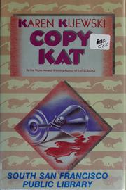 Cover of: Copy Kat by Karen Kijewski