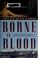 Cover of: Borne in Blood