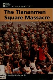 Cover of: The Tiananmen Square massacre