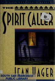 Cover of: The spirit caller by Jean Hager
