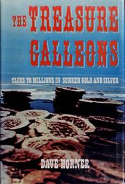 Cover of: The treasure galleons by Dave Horner