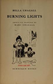 Cover of: Burning lights by Bella Chagall