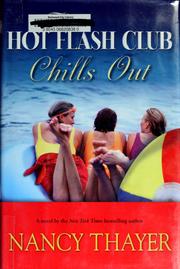 Cover of: The Hot Flash Club Chills Out: A Novel