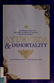 Cover of: Ayurveda & immortality