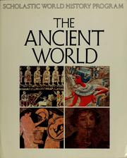 Cover of: Ancient World (Scholastic World History Program) by Ira Peck, Elise Bauman