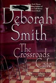 Cover of: The Crossroads Cafe by Deborah Smith