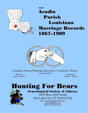 Cover of: Early Acadia Parish Louisiana Marriage Records 1865-1908 by Compiled by Dorothy L Murray