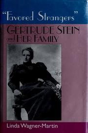 Cover of: Favored strangers: Gertrude Stein and her family