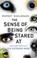 Cover of: The sense of being stared at