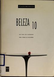 Cover of: Beleza 10 by Claudia Matarazzo