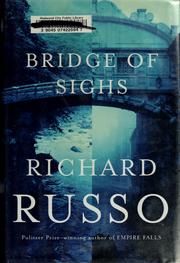 Cover of: Bridge of sighs by Richard Russo
