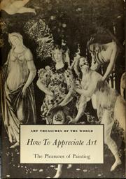 Cover of: The pleasures of painting by H. W. Janson, H. W. Janson