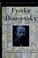 Cover of: Fyodor Dostoevsky