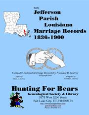 Early Jefferson Parish Louisiana Marriage Index 1836-1900 by Nicholas Russell Murray