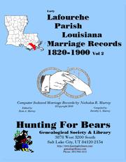 Cover of: Lafourche Par LA Marriages v2 1820-1900 by managed by Dixie A Murray, dixie_murray@yahoo.com