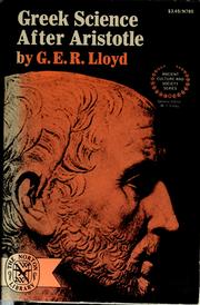 Cover of: Greek science after Aristotle by G. E. R. Lloyd