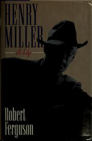 Cover of: Henry Miller by Ferguson, Robert